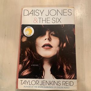 Daisy Jones & The Six by Taylor Jenkins Reid